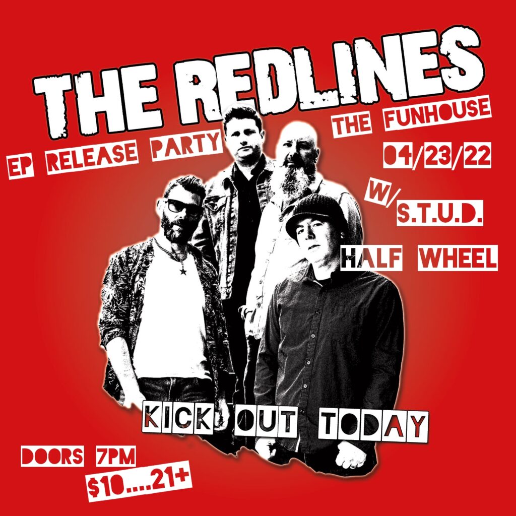 The Redlines 'Kick Out Today' EP Release Party
